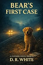 Bears's First Case, A Cliffside Haven Mystery — Book 0.5